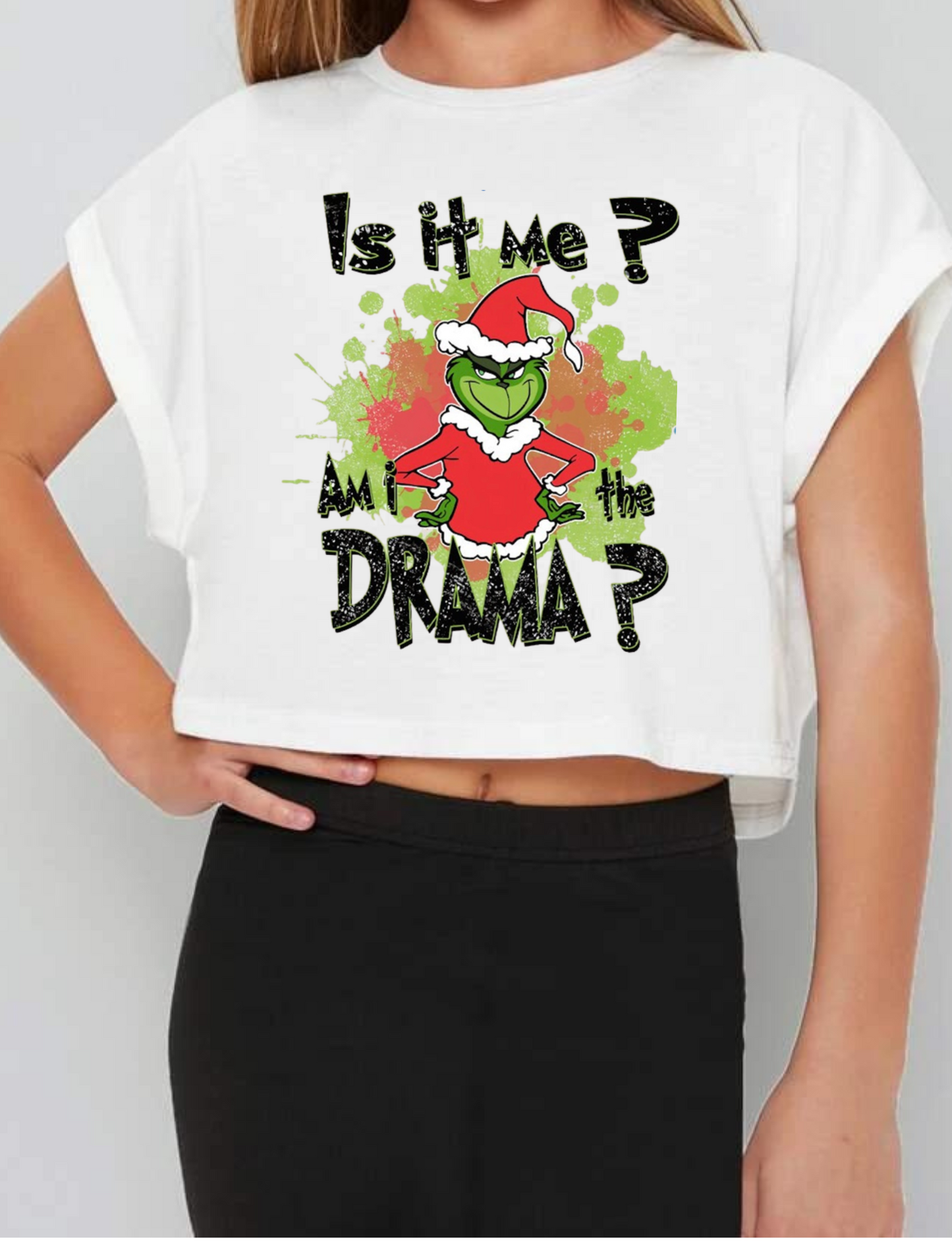 Is It Me, Am I The Drama Crop Top